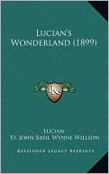 Lucian's Wonderland (1899)
