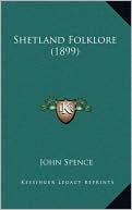 Shetland Folklore (1899)