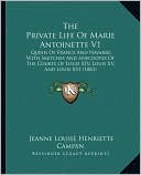 The Private Life Of Marie Antoinette V1