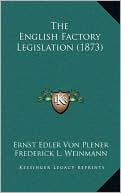 The English Factory Legislation (1873)