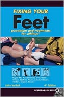 download Fixing Your Feet : Prevention and Treatments for Athletes book