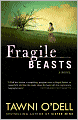 Fragile Beasts