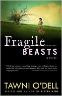 Fragile Beasts