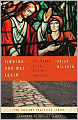 Finding Our Way Again: The Return of the Ancient Practices
