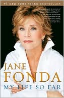 My Life So Far by Jane Fonda: Book Cover