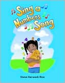 Sing A Numbers Song: Numbers (Literacy, Language, and Learning)