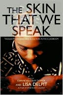 Skin That We Speak: Thoughts on Language and Culture in the Classroom