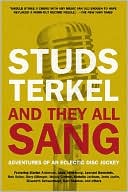And They All Sang: Adventures of an Eclectic Disc Jockey