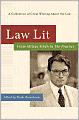 Law Lit: From Atticus Finch to The Practice: A Collection of Great Writing About the Law