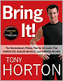 BRING IT!: The Revolutionary Fitness Plan for All Levels That Burns Fat, Builds Muscle, and Shreds Inches