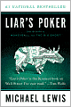 Liar's Poker: Rising through the Wreckage on Wall Street