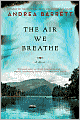 The Air We Breathe