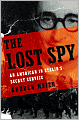The Lost Spy: An American in Stalin's Secret Service