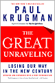 The Great Unraveling: Losing Our Way in the New Century
