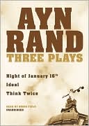 Three Plays: Night of January 16th, Ideal, Think Twice
