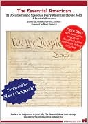 The Essential American: A Patriot's Resource: 25 Documents and Speeches Every American Should Own