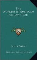 The Workers In American History (1921)