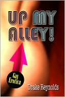 Up My Alley: Gay Erotica