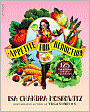 Appetite for Reduction: 125 Fast and Filling Low-Fat Vegan Recipes
