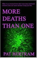 More Deaths Than One