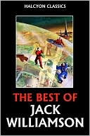 The Best of Jack Williamson