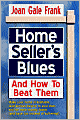 Home Sellers Blues And How To Beat Them