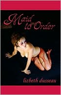 Maid To Order
