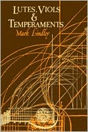 Lutes, Viols, Temperaments