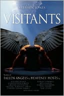 Visitants: Stories of Fallen Angels and Heavenly Hosts