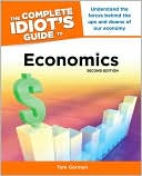 Economics - The Complete Idiot's Guide