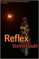 Reflex by Steven Gould: NOOK Book Cover