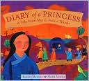 Diary of a Princess: A Tale from Marco Polo's Travels