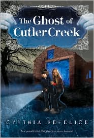 The Ghost of Cutler Creek by Cynthia DeFelice: Book Cover