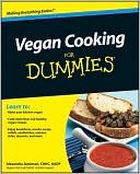Vegan Cooking For Dummies