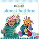 eebee's Adventures Almost Bedtime: A Night-night Adventure