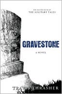 Gravestone (Solitary Tales Series #2)