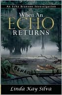 When an Echo Returns