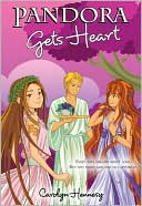 Pandora Gets Heart (Pandora Series #4)