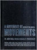 The Movement of Movements: A Reader