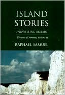 Island Stories: Unravelling Britain