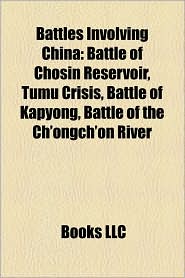 BARNES & NOBLE | Battles Involving China: Battle of Chosin ...