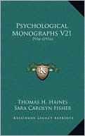 Psychological Monographs V21: 1916 (1916)