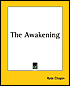 The Awakening