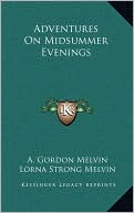 Adventures On Midsummer Evenings