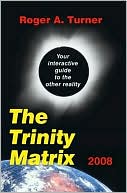 The Trinity Matrix 2008