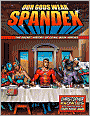 Our Gods Wear Spandex: The Secret History of Comic Book Heroes