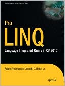 Pro LINQ: Language Integrated Query in C# 2010