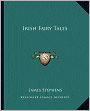 Irish Fairy Tales