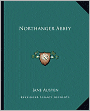 Northanger Abbey