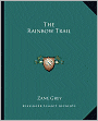 The Rainbow Trail